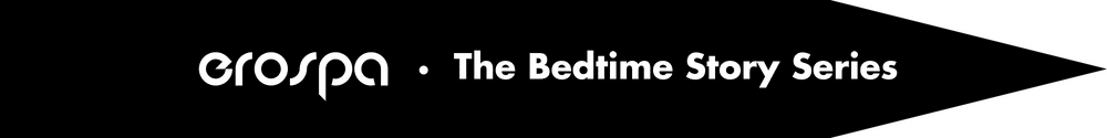 erospa Bedtime Story Series
